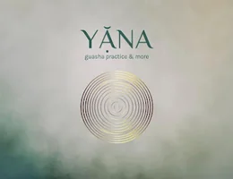 Guasha - Yana Guasha practice & more