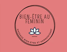 Bien-Être au Féminin - Centre de Massage